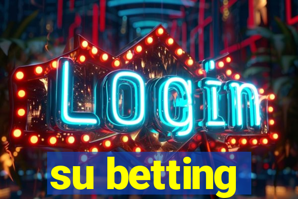 su betting