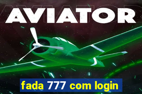 fada 777 com login