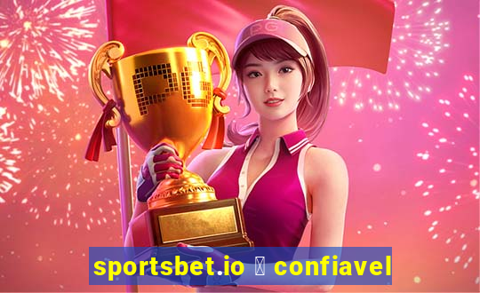 sportsbet.io 茅 confiavel