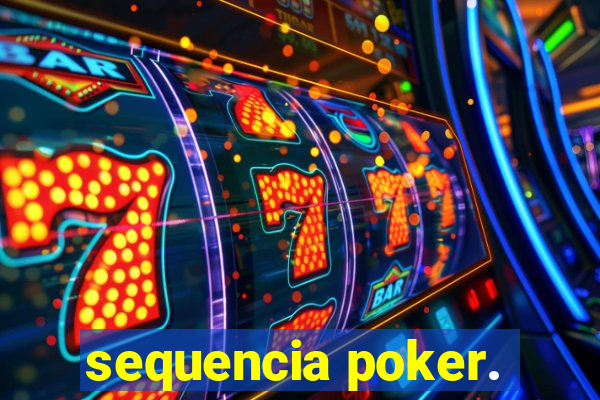 sequencia poker.