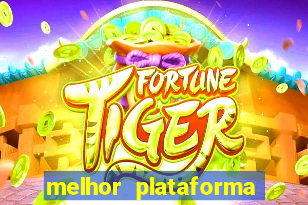 melhor plataforma para ganhar dinheiro jogando fortune