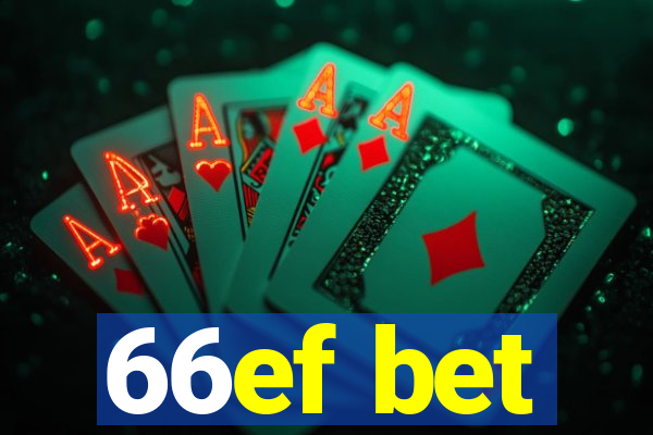 66ef bet