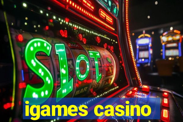 igames casino