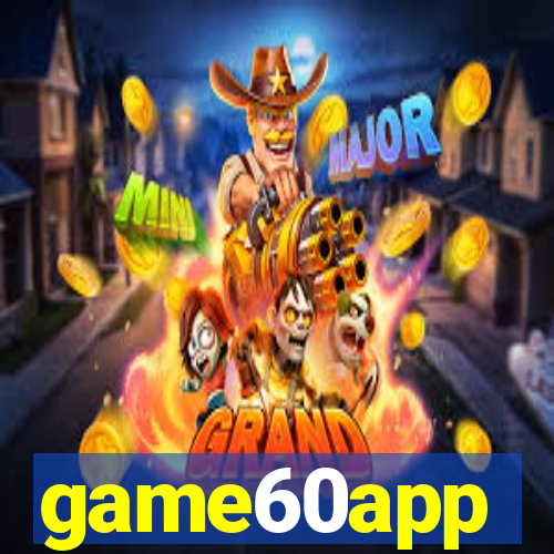 game60app