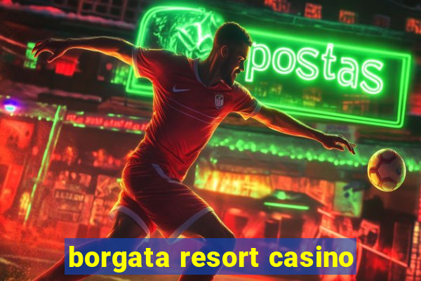 borgata resort casino