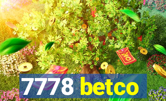 7778 betco