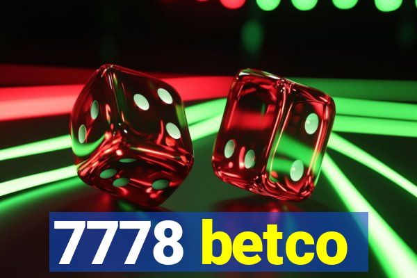 7778 betco