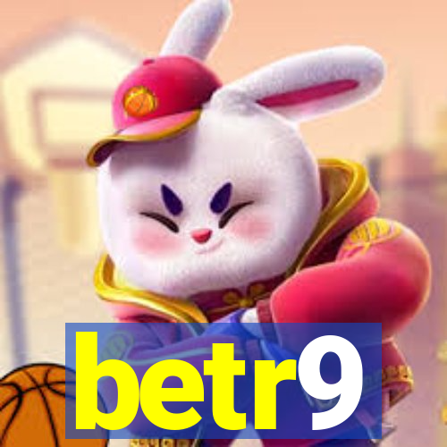 betr9