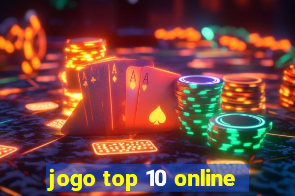 jogo top 10 online