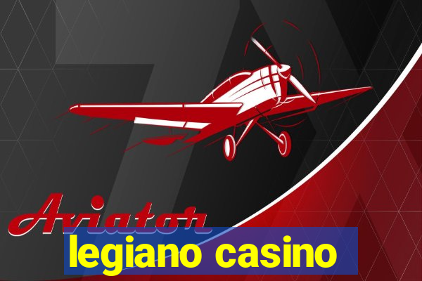 legiano casino