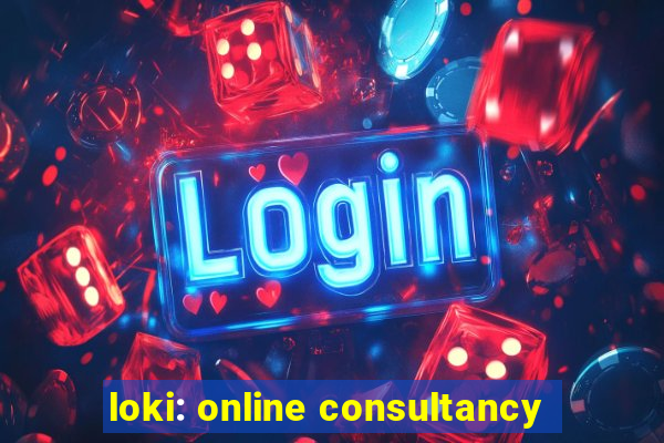 loki: online consultancy