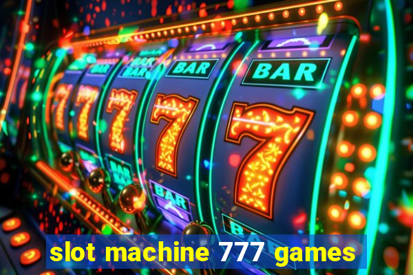 slot machine 777 games