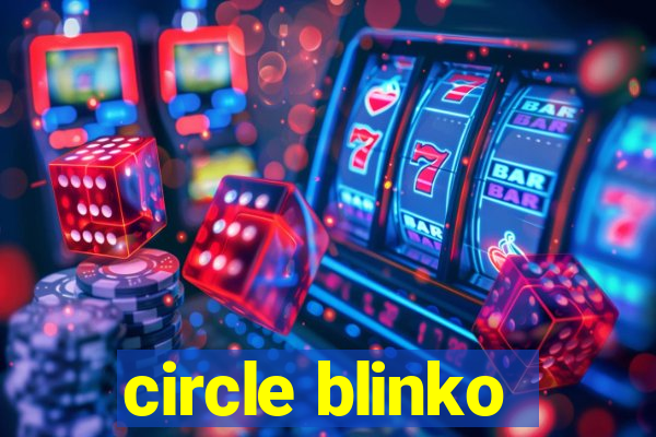 circle blinko