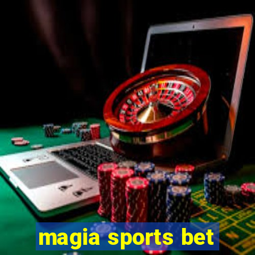 magia sports bet