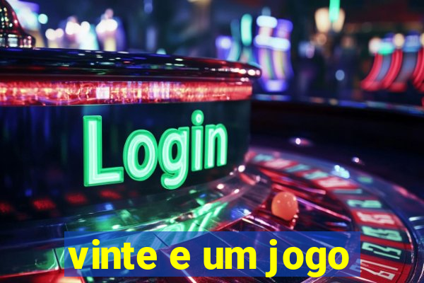 vinte e um jogo