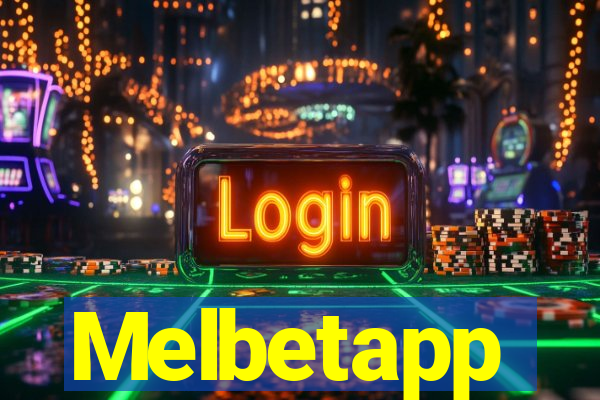 Melbetapp