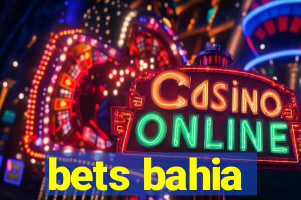 bets bahia