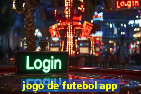 jogo de futebol app