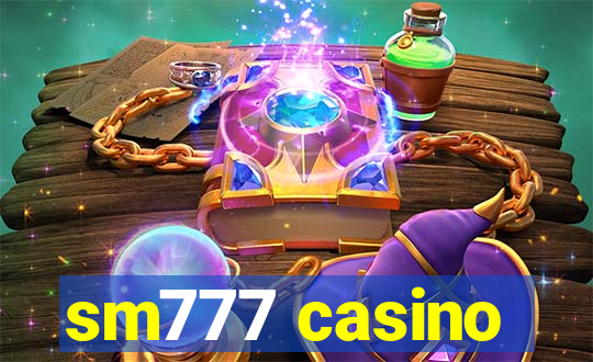 sm777 casino