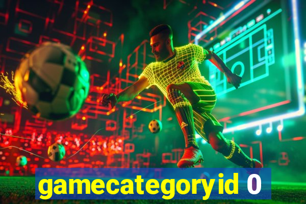 gamecategoryid 0