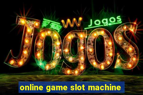 online game slot machine