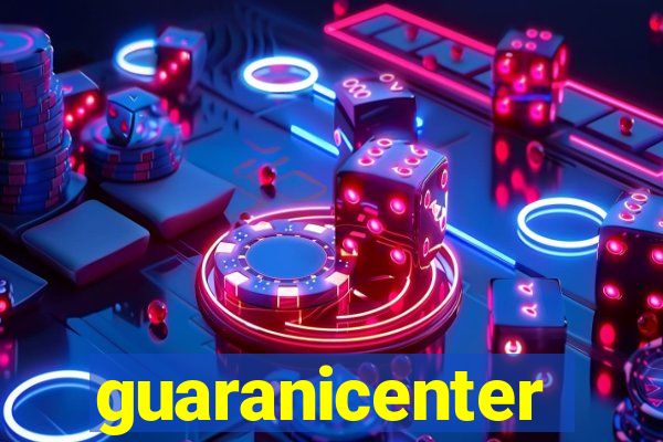 guaranicenter