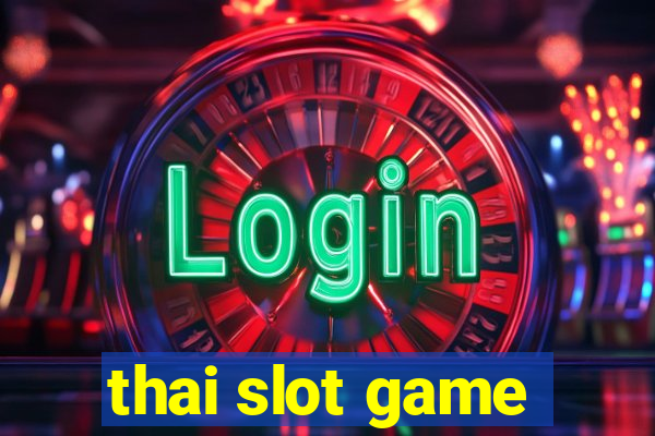 thai slot game