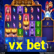 vx bet