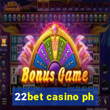 22bet casino ph