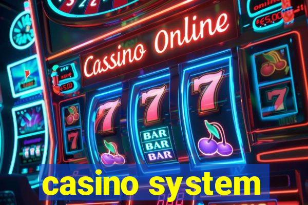 casino system