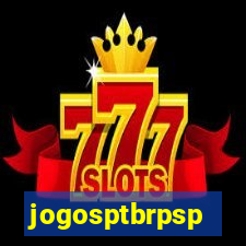 jogosptbrpsp