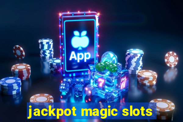 jackpot magic slots