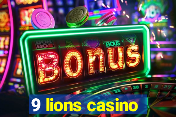 9 lions casino