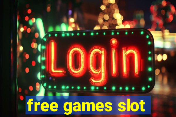 free games slot