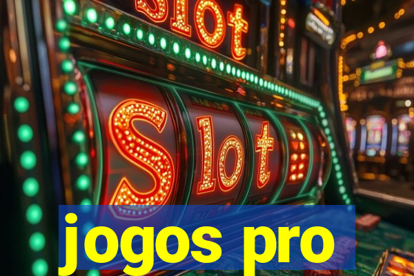 jogos pro