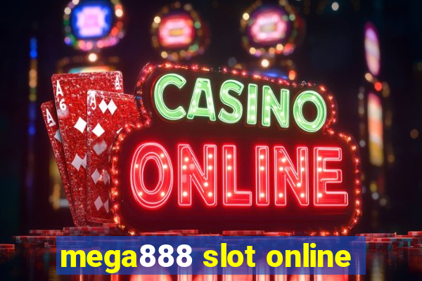 mega888 slot online