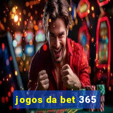 jogos da bet 365