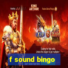 f sound bingo