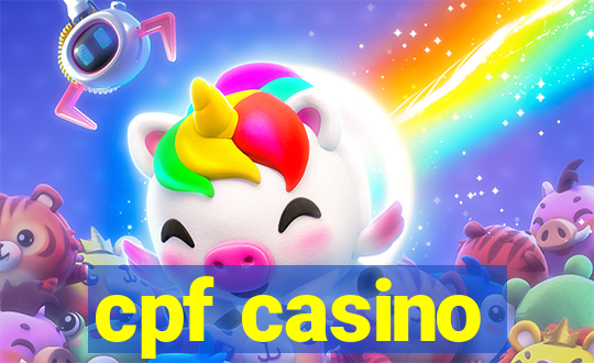 cpf casino