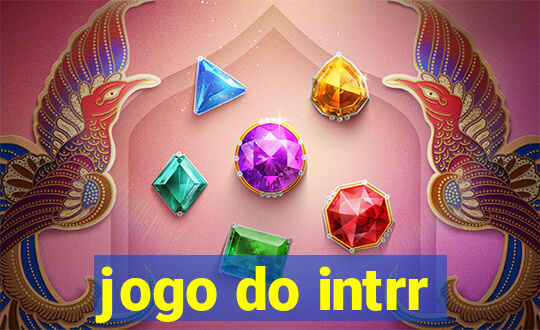 jogo do intrr