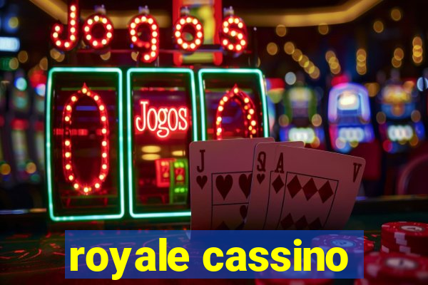 royale cassino