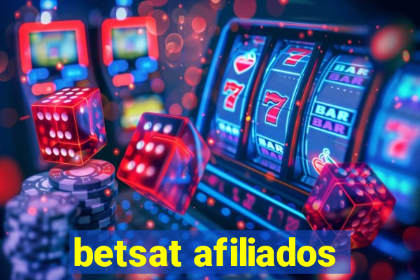 betsat afiliados