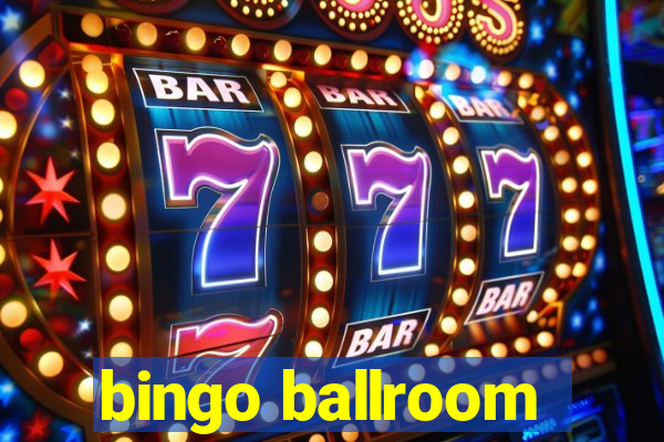 bingo ballroom