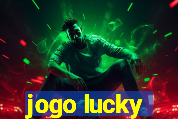 jogo lucky