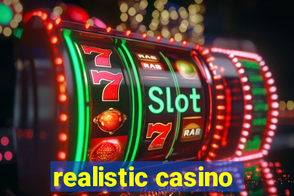 realistic casino