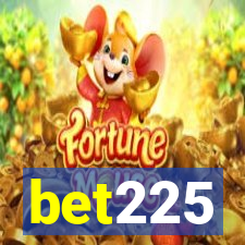 bet225