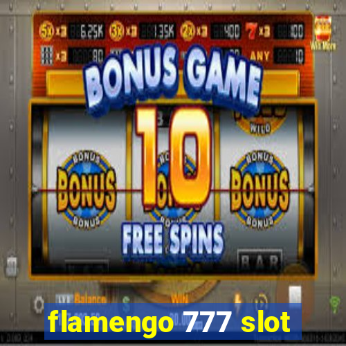 flamengo 777 slot