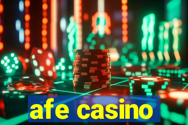 afe casino