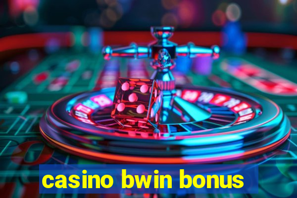 casino bwin bonus