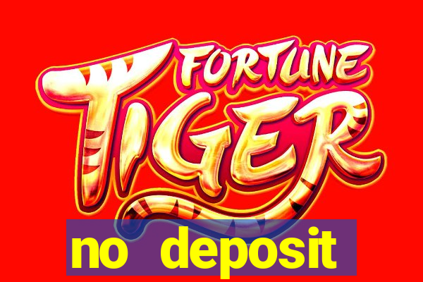 no deposit registration bonus casino